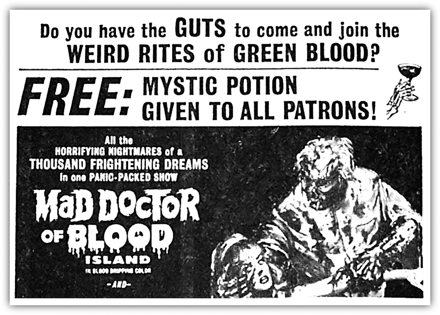 The "green blood" is offered free "to all patrons." It probably went well with drive-in hot dogs.