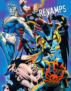 A swishy Supes. Superman #123 (1997). Art: Ron Frenz, Joe Rubinstein. [© DC Comics]. Thor + leather jacket + ponytail = Thunderstrike #1 (1993). Art: Ron Frenz. [© Marvel Comics]. Would-be Batman Azrael shows no mercy. Batman #500 (1993). Art: Kelley Jones. [© DC Comics]. Future shock. Spider-Man 2099 #25 (1994). Art: Rick Leonardi, Al Williamson. [© Marvel Comics]