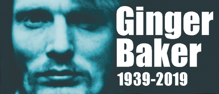 Ginger Baker (1939-2019) – Mark Voger